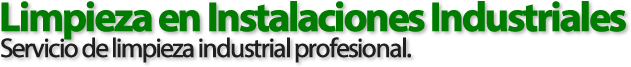 Servicio de Limpieza en Instalaciones Industriales en Montevideo
